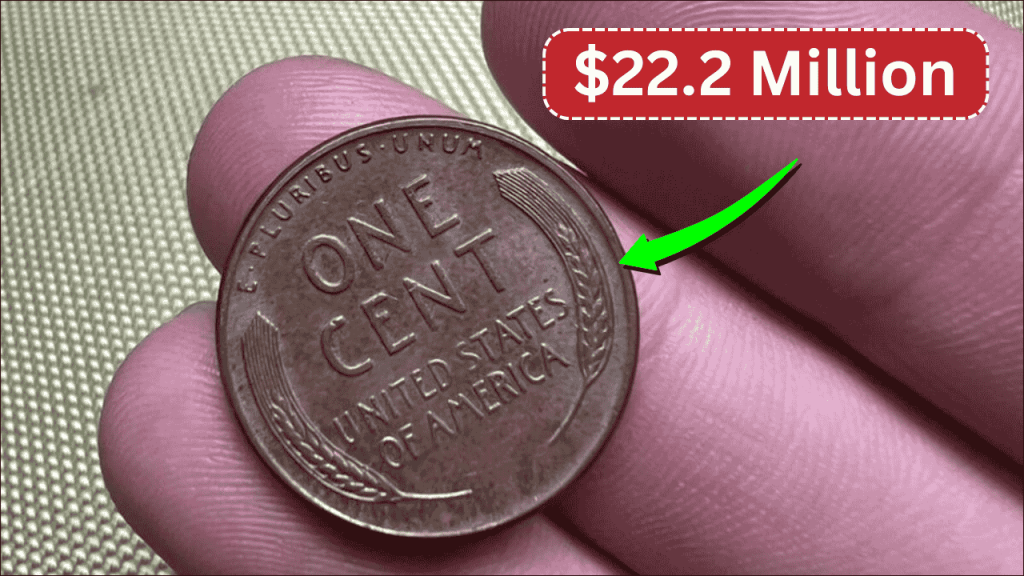 The Lincoln Wheat Penny Valued at $22.2 Million, Still in Circulation
