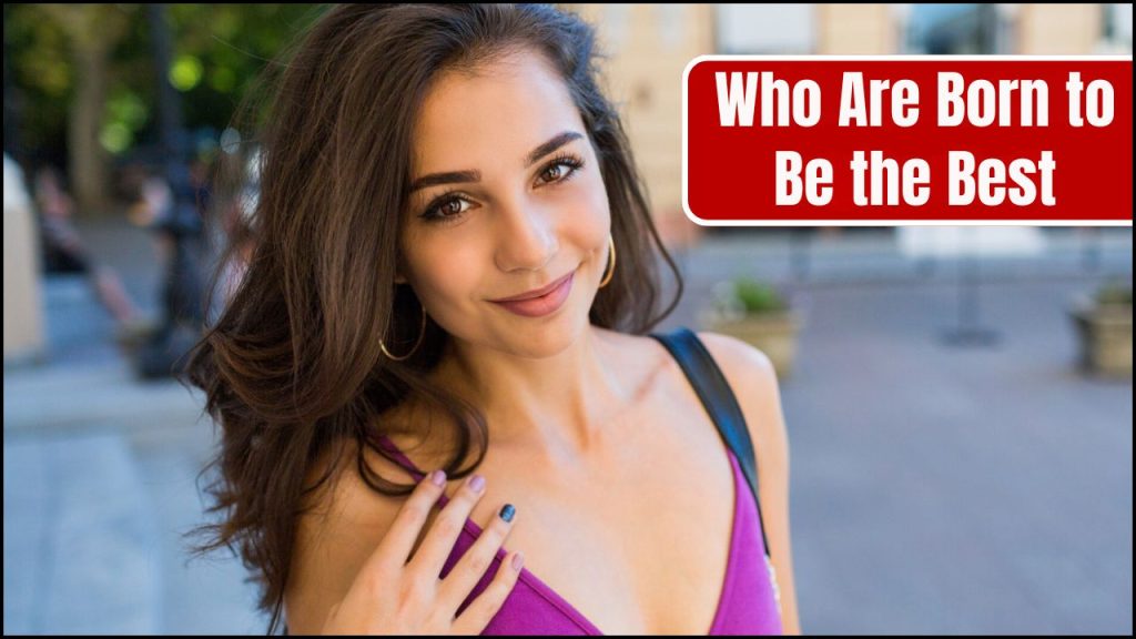 Zodiac Signs Who Are Born to Be the Best